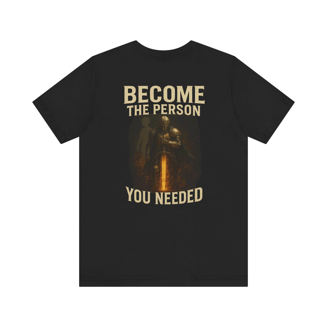 Black Pure Young Warrior T-shirt with Become the Person You Needed design